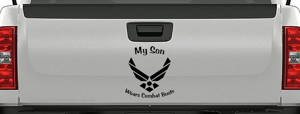 My Son Wears Combat Boots Air Force Military Car or Truck Window Decal Sticker