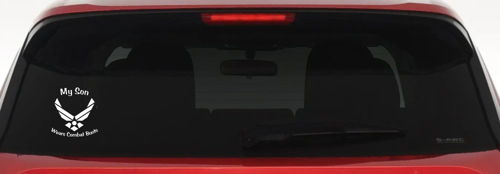 My Son Wears Combat Boots Air Force Military Car or Truck Window Vinyl Decal Sticker (White)