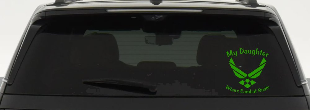 My Daughter Wears Combat Boots Air Force Military Car or Truck Window Decal Sticker