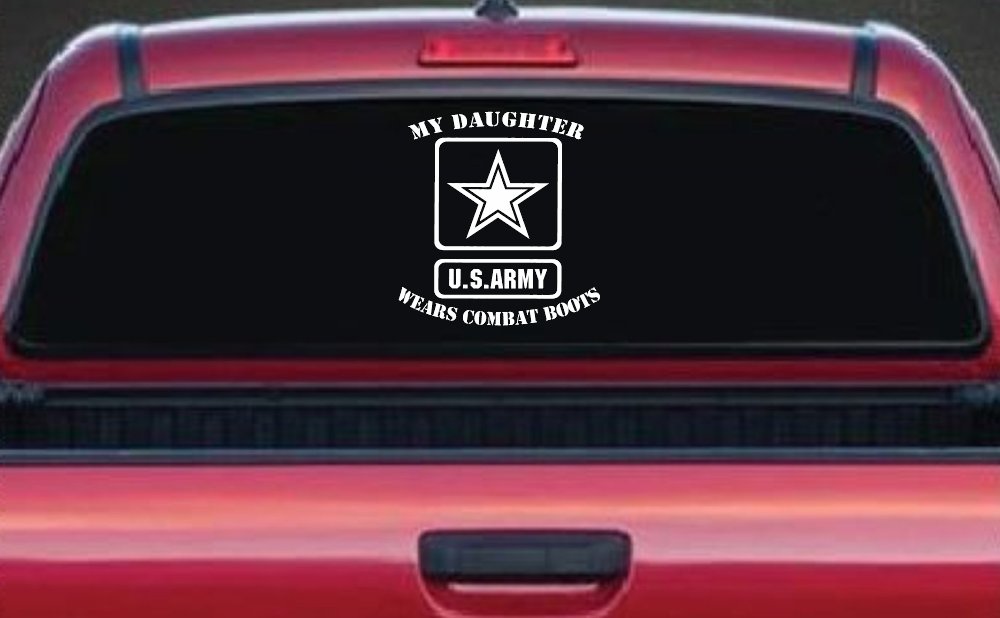 My Daughter Wears Combat Boots Army Military Car or Truck Window Vinyl Decal Sticker (White)