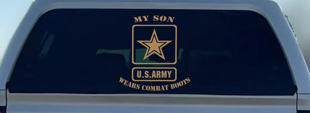 My Son Wears Combat Boots Army Military Car or Truck Window Vinyl Decal Sticker (Light Brown)