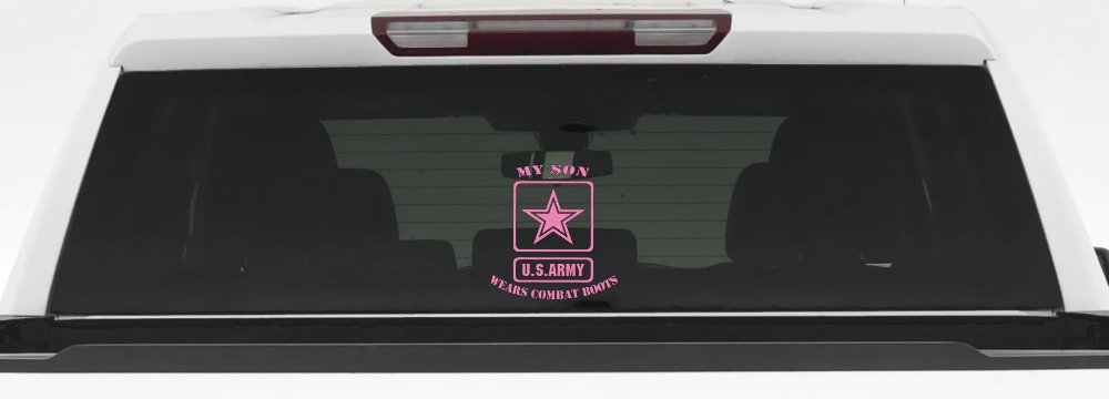 My Son Wears Combat Boots Army Military Car or Truck Window Vinyl Decal Sticker (Pink)