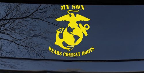My Son Wears Combat Boots Marines Military Car or Truck Window Decal Sticker (Yellow)