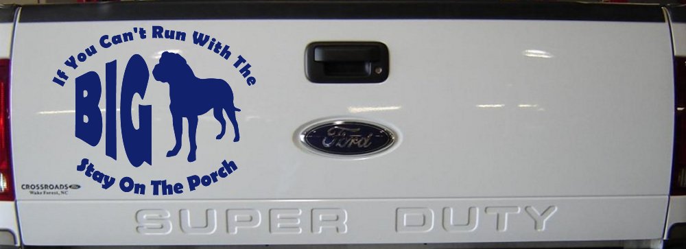 If You Can't Run With The Big Dog Stay on The Porch Off Road Car or Truck Window Decal Sticker (Navy)