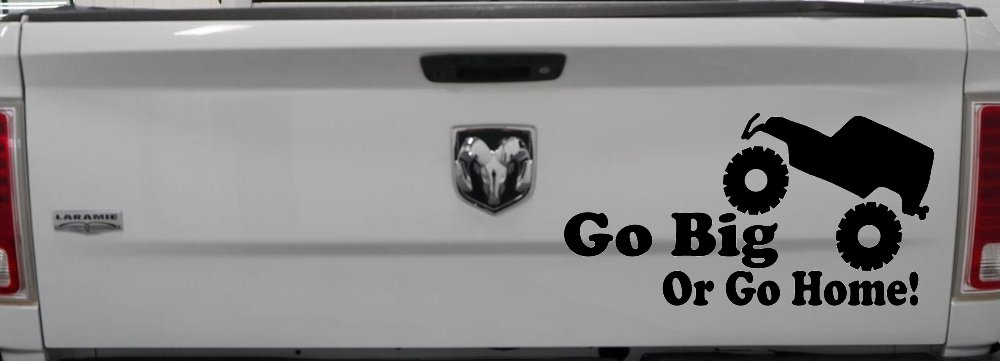 Go Big Or Go Home Jeep Off Road Car or Truck Window Vinyl Decal Sticker (Black)
