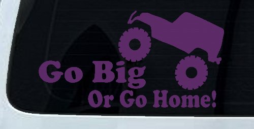 Go Big Or Go Home Jeep Off Road Car or Truck Window Decal Sticker (Violet)
