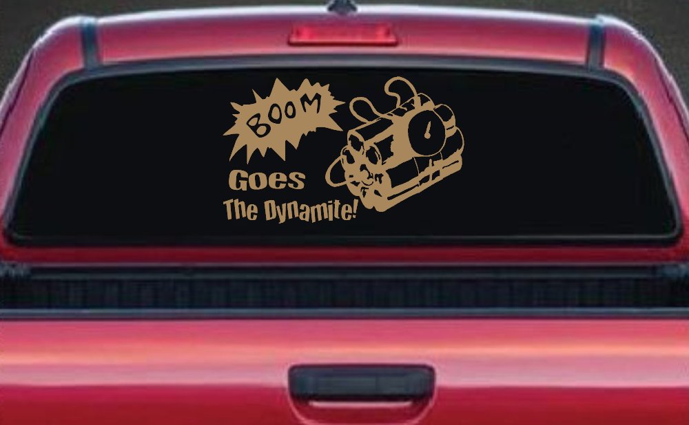 Boom Goes The Dynamite Funny Car or Truck Window Decal Sticker