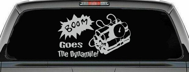 Boom Goes The Dynamite Funny Car or Truck Window Decal Sticker (Light Gray)