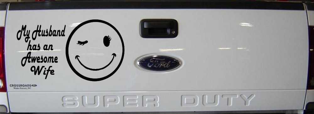 My Husband Has An Awesome Wife Funny Car or Truck Window Decal Sticker