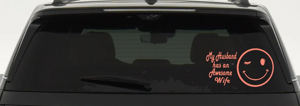 My Husband Has An Awesome Wife Funny Car or Truck Window Decal Sticker