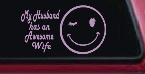 My Husband Has An Awesome Wife Funny Car or Truck Window Decal Sticker