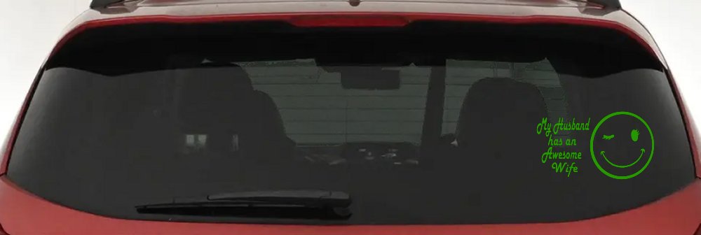 My Husband Has An Awesome Wife Funny Car or Truck Window Decal Sticker