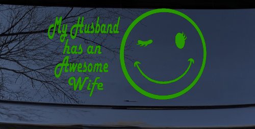 My Husband Has An Awesome Wife Funny Car or Truck Window Decal Sticker (Lime)