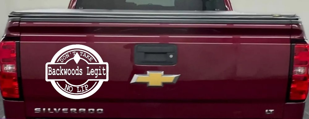 Backwoods Legit Don't Take No Lip Country Car or Truck Window Vinyl Decal Sticker (White)