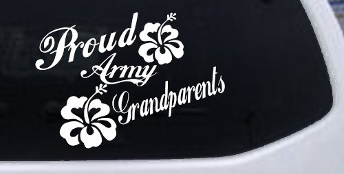 Proud Army Grandparents Hibiscus Military Car or Truck Window Decal Sticker (White)