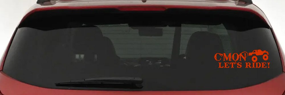 Cmon Lets Ride Country Car or Truck Window Decal Sticker