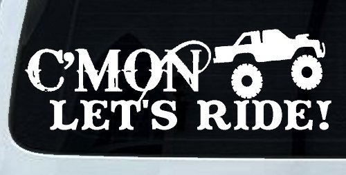 Cmon Lets Ride Country Car or Truck Window Decal Sticker