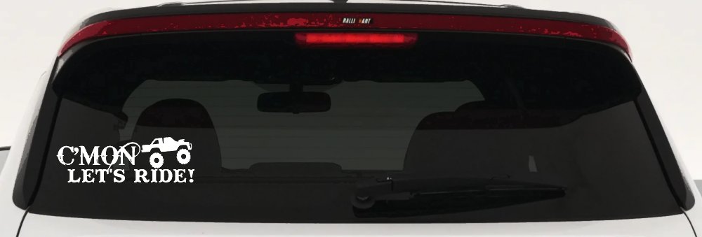 Cmon Lets Ride Country Car or Truck Window Vinyl Decal Sticker (White)