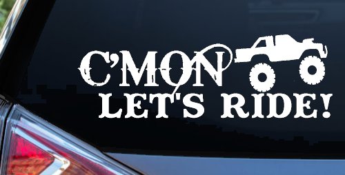 Cmon Lets Ride Country Car or Truck Window Decal Sticker (White)