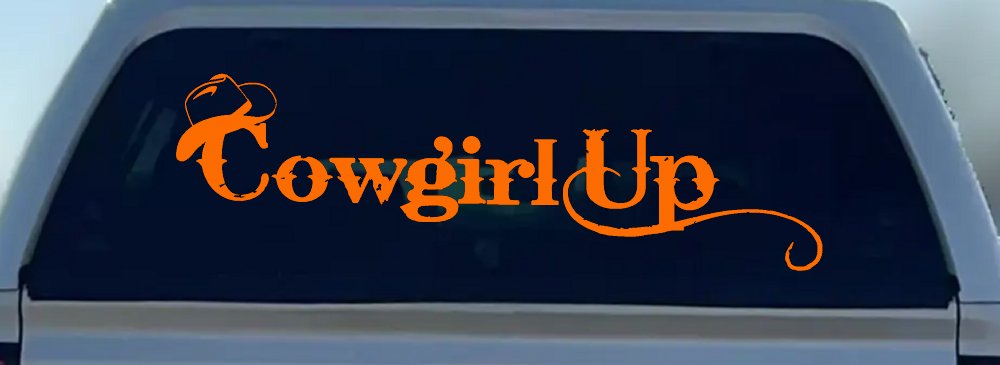 Cowgirl Up Rodeo Farm Ranch Car or Truck Window Decal Sticker (Orange)
