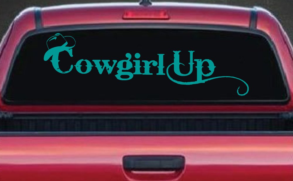 Cowgirl Up Rodeo Farm Ranch Car or Truck Window Decal Sticker