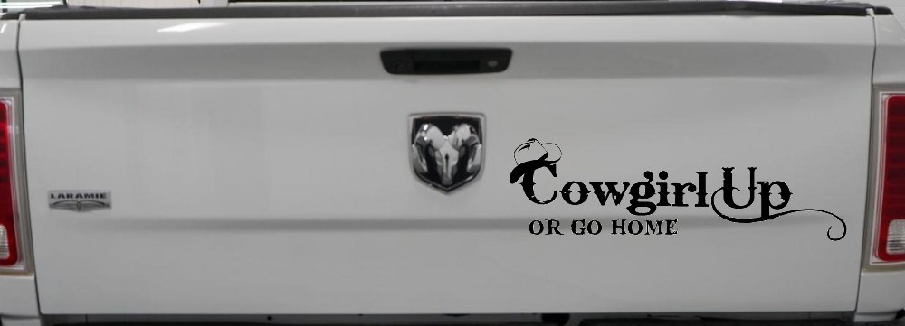 Cowgirl Up Or Go Home  Rodeo Farm Ranch Car or Truck Window Vinyl Decal Sticker (Black)