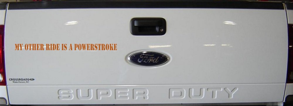 My Other Ride Is A Powerstroke Car or Truck Window Decal Sticker