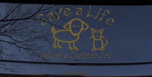 Save a Life Adopt a Shelter Pet Dog or Cat Car or Truck Window Decal Sticker