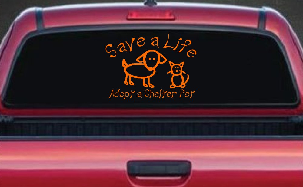 Save a Life Adopt a Shelter Pet Dog or Cat Car or Truck Window Decal Sticker