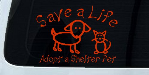 Save a Life Adopt a Shelter Pet Dog or Cat Car or Truck Window Decal Sticker (Orange Red)