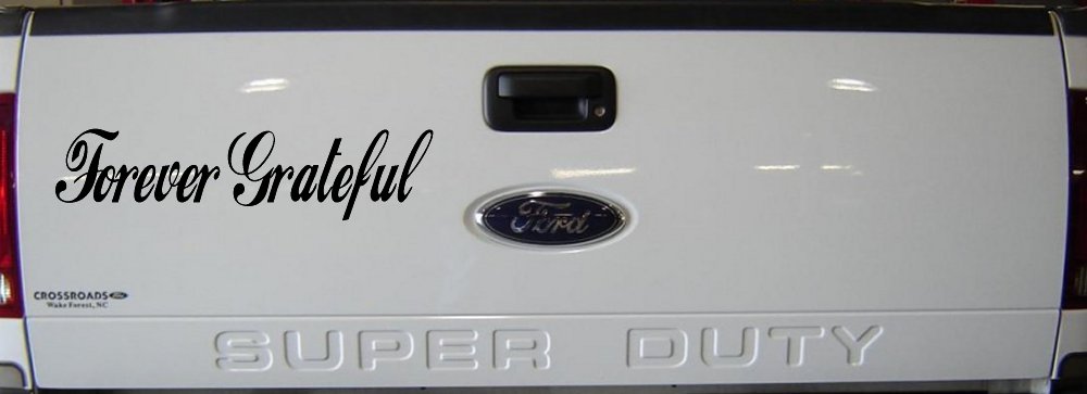 Forever Grateful Christian Car or Truck Window Decal Sticker
