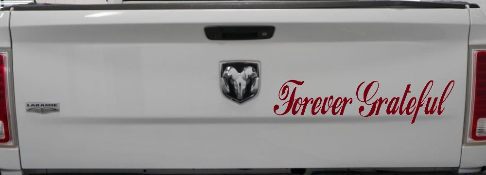Forever Grateful Christian Car or Truck Window Decal Sticker