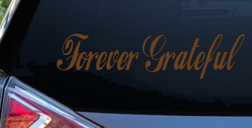 Forever Grateful Christian Car or Truck Window Decal Sticker