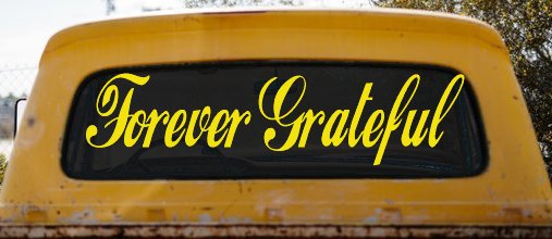 Forever Grateful Christian Car or Truck Window Decal Sticker