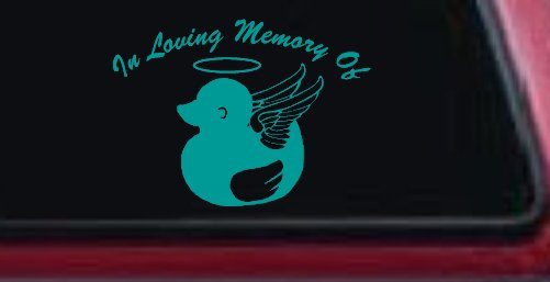 In Loving Memory Of Duck Angel Car or Truck Window Decal Sticker (Turquoise)