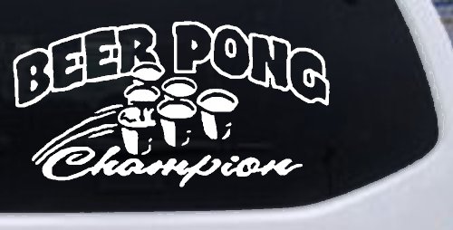 Beer Pong Champion Drinking Party Car or Truck Window Decal Sticker (White)