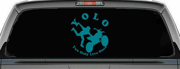 YOLO You Only Live Once Freestyle Moto X Sports Car or Truck Window Decal Sticker (Turquoise Blue)