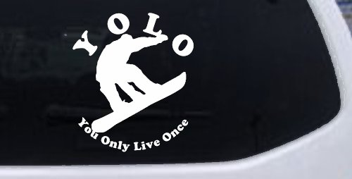 YOLO You Only Live Once Snowboarding solid Sports Car or Truck Window Vinyl Decal Sticker (White)
