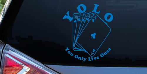 YOLO You Only Live Once Gambling Poker Other Car or Truck Window Decal Sticker (Sky Blue)