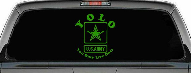 YOLO You Only Live Once Army Military Car or Truck Window Decal Sticker (Lime)
