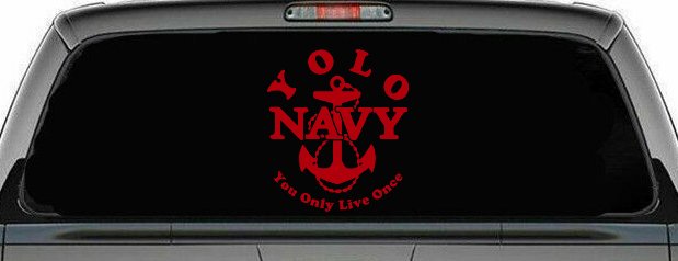 YOLO You Only Live Once Navy Military Car or Truck Window Decal Sticker (Red)