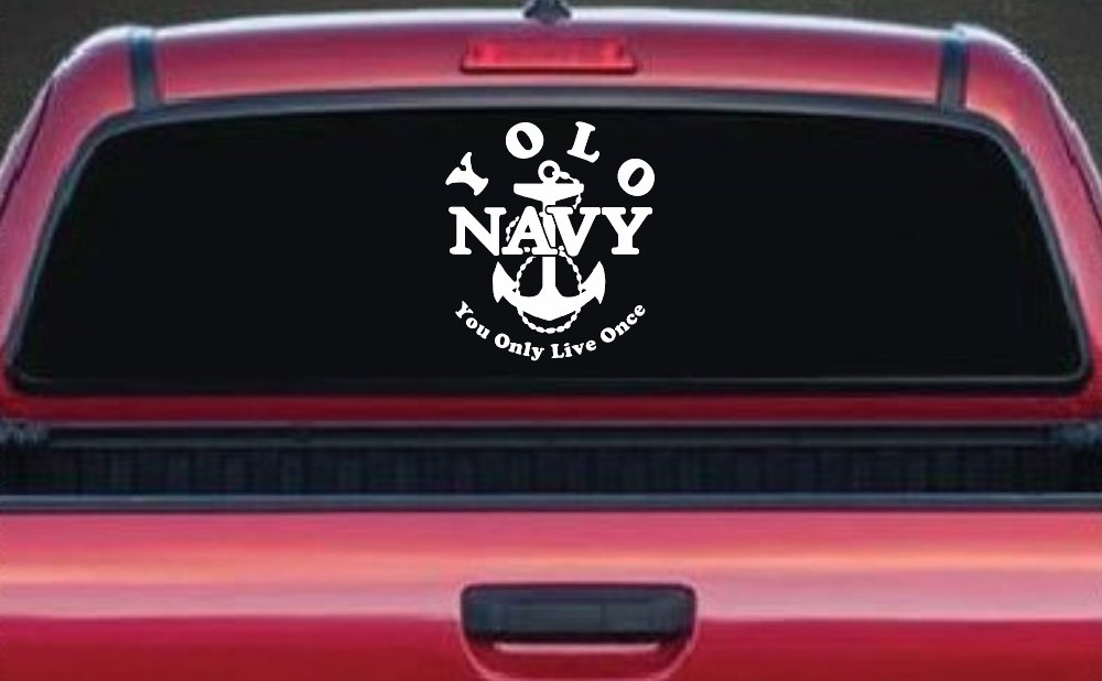 YOLO You Only Live Once Navy Military Car or Truck Window Vinyl Decal Sticker (White)
