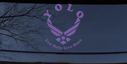 YOLO You Only Live Once Air Force Military Car or Truck Window Decal Sticker