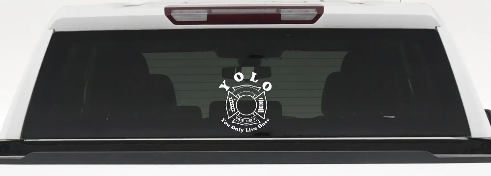 YOLO You Only Live Once Fire Fighter Car or Truck Window Decal Sticker (White)
