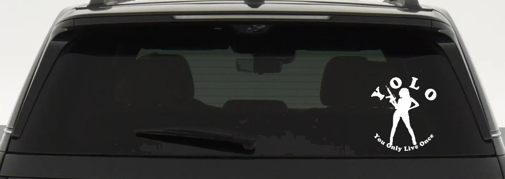 YOLO You Only Live Once Girl Machine Gun Military Car or Truck Window Decal Sticker