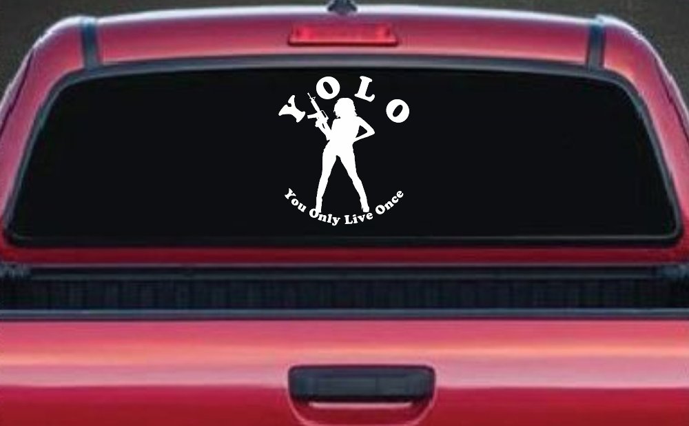 YOLO You Only Live Once Girl Machine Gun Military Car or Truck Window Decal Sticker (White)