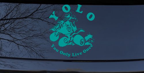 YOLO You Only Live Once Fourwheeler Off Road Car or Truck Window Decal Sticker (Turquoise)