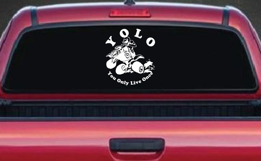 YOLO You Only Live Once Fourwheeler Off Road Car or Truck Window Decal Sticker