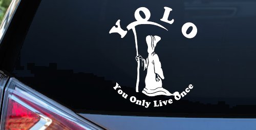 YOLO You Only Live Once Grim Reaper Funny Car or Truck Window Vinyl Decal Sticker (White)