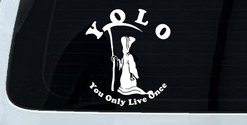 YOLO You Only Live Once Grim Reaper Funny Car or Truck Window Decal Sticker (White)